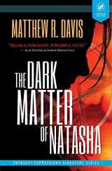 9781950569120-1950569128-The Dark Matter of Natasha