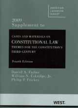 9780314205865-0314205861-Constitutional Law: Themes for the Constitution's Third Century, 2009 Supplement