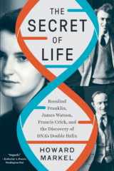 9781324050391-132405039X-The Secret of Life: Rosalind Franklin, James Watson, Francis Crick, and the Discovery of DNA's Double Helix