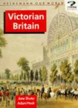 9780435318093-0435318098-Victorian Britain: Pupil Book (Heinemann Our World History)