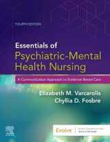 9780323749633-0323749631-Essentials of Psychiatric Mental Health Nursing: A Communication Approach to Evidence-Based Care