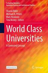 9789811575976-9811575975-World Class Universities: A Contested Concept (Evaluating Education: Normative Systems and Institutional Practices)