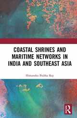 9781138365674-113836567X-Coastal Shrines and Transnational Maritime Networks across India and Southeast Asia