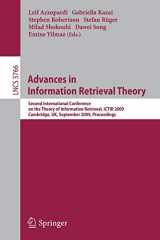9783642044168-3642044166-Advances in Information Retrieval Theory: Second International Conference on the Theory of Information Retrieval, ICTIR 2009 Cambridge, UK, September ... (Lecture Notes in Computer Science, 5766)