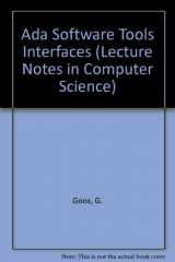 9780387138787-0387138781-Ada Software Tools Interfaces (Lecture Notes in Computer Science)