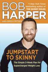 9780345545107-0345545109-Jumpstart to Skinny: The Simple 3-Week Plan for Supercharged Weight Loss (Skinny Rules)