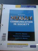 9780205734559-0205734553-Human Communication in Society: Books a La Carte