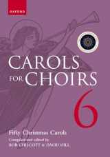 9780193551114-019355111X-Carols for Choirs 6: Fifty Christmas Carols (. . . for Choirs Collections)