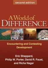 9781606232637-1606232630-A World of Difference, Second Edition: Encountering and Contesting Development