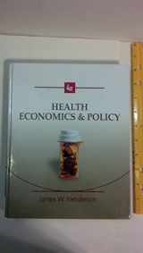9780324645187-032464518X-Health Economics and Policy (with InfoApps 2-Semester Printed Access Card)