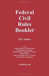 9781934852286-1934852287-2015 Federal Civil Rules Booklet (For Use With All Civil Procedure and Evidence Casebooks)