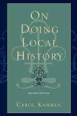 9780759102538-0759102538-On Doing Local History (American Association for State and Local History)