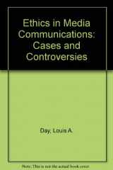 9780534147846-0534147844-Ethics in Media Communications: Cases and Controversies