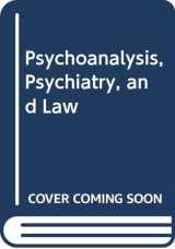 9780029172001-0029172004-Psychoanalysis, Psychiatry, and Law