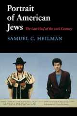 9780295974712-0295974710-Portrait of American Jews: The Last Half of the Twentieth Century (Samuel and Althea Stroum Lectures in Jewish Studies)