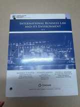 9781337614160-1337614165-INTERNATIONAL BUSINESS LAW AND ITS ENVIRONMENT 10TH EDITION