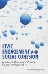 9780309307253-0309307252-Civic Engagement and Social Cohesion: Measuring Dimensions of Social Capital to Inform Policy