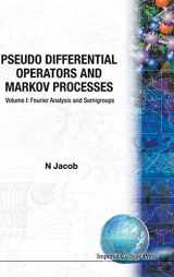 9781860942938-1860942938-Pseudo-Differential Operators and Markov Processes