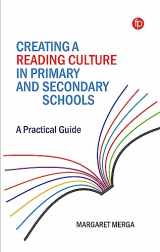 9781783306381-1783306386-Creating a Reading Culture in Primary and Secondary Schools: A Practical Guide