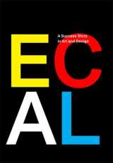 9783905770902-3905770903-ECAL: A Success Story in Art and Design