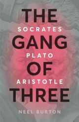 9781913260422-1913260429-The Gang of Three: Socrates, Plato, Aristotle (Ancient Wisdom)