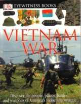 9780756615864-0756615860-Vietnam War (DK Eyewitness Books)