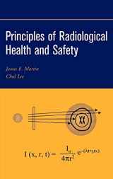 9780471254294-0471254290-Principles of Radiological Health and Safety