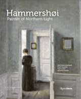 9780847899289-0847899284-Hammershøi: Painter of Northern Light