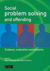 9780470864074-0470864079-Social Problem Solving and Offending: Evidence, Evaluation and Evolution (Wiley Series in Forensic Clinical Psychology)
