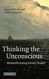 9780521897532-052189753X-Thinking the Unconscious: Nineteenth-Century German Thought