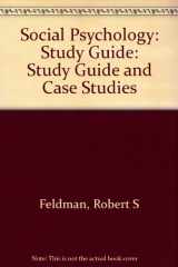9780136457978-0136457975-Social Psychology: Study Guide and Case Studies