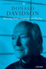 9780199251346-0199251347-Donald Davidson: Meaning, Truth, Language, and Reality