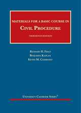 9781634605281-1634605284-Materials for a Basic Course in Civil Procedure (University Casebook Series)