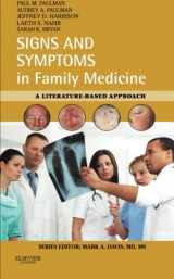 9780323049818-0323049818-Signs and Symptoms in Family Medicine: A Literature-Based Approach, 1e