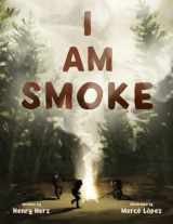 9780884487883-0884487881-I Am Smoke