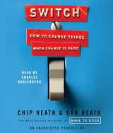 9780739376966-0739376969-Switch: How to Change Things When Change Is Hard