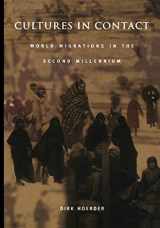 9780822349013-0822349019-Cultures in Contact: World Migrations in the Second Millennium (Comparative and International Working-Class History)