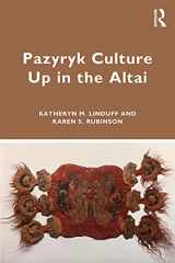 9781138315365-1138315362-Pazyryk Culture Up in the Altai