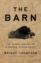 9780593299821-0593299825-The Barn: The Secret History of a Murder in Mississippi