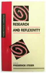 9780803982390-0803982399-Research and Reflexivity (Inquiries in Social Construction series)