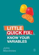 9781526458841-1526458845-Know Your Variables: Little Quick Fix