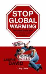 9781555916992-1555916996-Stop Global Warming, Second Edition: The Solution Is You!