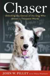 9781410464262-1410464261-Chaser: Unlocking the Genius of the Dog Who Knows a Thousand Words (Thorndike Press large print Nonfiction)