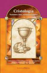 9780829423778-082942377X-Cristología: Verdadero Dios, verdadero hombre (Catholic Basics: A Pastoral Ministry Series) (Spanish Edition)