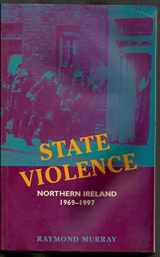 9781856352352-1856352358-State Violence: Northern Ireland 1969-1997