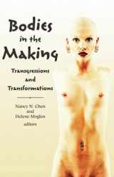 9780971254633-097125463X-Bodies in the Making: Transgressions and Transformations