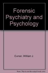 9780803622951-0803622953-Forensic Psychiatry and Psychology: Perspectives and Standards for Interdisciplinary Practice
