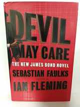 9780385524285-0385524285-Devil May Care (The New James Bond Novel )