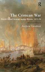 9781409410119-1409410110-The Crimean War: British Grand Strategy against Russia, 1853–56
