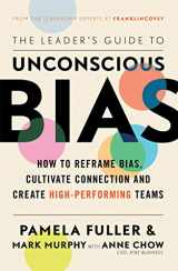 9781471195907-1471195902-The Leader's Guide to Unconscious Bias